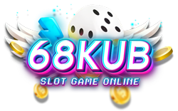68kub เว็บพนันที่ครบครัน มั่นคงปลอดภัย บริการเหนือระดับ